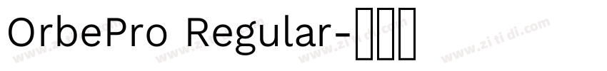 OrbePro Regular字体转换
